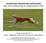 QUEENSLAND SIGHTHOUND ASSOCIATION 38th LURE COURSING TRIAL & COURSING ABILITY TEST