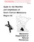 Guide to the Reptiles and Amphibians of South Centra I Minnesota- Region