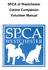SPCA of Westchester Canine Companion Volunteer Manual