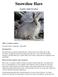 Snowshoe Hare. Lepus americanus. Other common names. Introduction. Physical Description and Anatomy. Snowshoe rabbit, varying hare, white rabbit