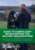 GUIDE TO COMPULSORY MICROCHIPPING FOR WELFARE ORGANISATIONS