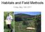 Habitats and Field Methods. Friday May 12th 2017