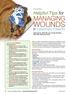 wounds Managing Successful wound management depends on taking the correct Helpful Tips for in veterinary Patients