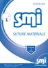 SUTURE MATERIALS EDITION For quality & safety.