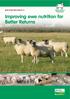 EBLEX SHEEP BRP MANUAL 12. Improving ewe nutrition for Better Returns
