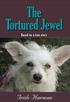 The Tortured Jewel. Order the complete book from. Booklocker.com.
