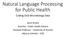 Natural Language Processing for Public Health