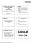 Clinical Inertia. Infectious Disease Update: Clostridium Difficile and Lyme Disease. Objectives. Guidelines for Antimicrobial Stewardship.