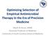 Optimizing Selection of Empirical Antimicrobial Therapy in the Era of Precision Medicine