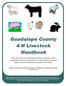 Guadalupe County 4-H Livestock Handbook
