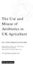 The Use and Misuse of Antibiotics in UK Agriculture