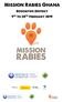 Mission Rabies Ghana. Bosomtwe District 9 th to 20 th February 2019