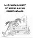 2018 Fairfax County 70 TH Annual 4-H Fair Exhibit Catalog