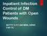 Inpatient Infection Control of DM Patients with Open Wounds BETTY CORONA MSN, ARNP, FNP-BC. Watermark