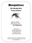 Mosquitoes. The Deadly Pest. Teacher Booklet
