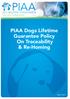 PIAA. PET INDUSTRY ASSOCIATION Pet Care Professionals. PIAA Dogs Lifetime Guarantee Policy On Traceability & Re-Homing