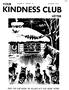 YOUR. Volume 4, Number 12 December 1973 KINDNESS CLUB LETTER SHARE YOUR LOVE DURING THE HOLIDAYS WITH YOUR ANIMAL FRIENDS